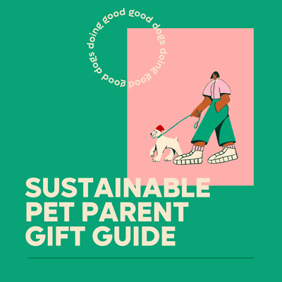 Sustainable Holiday Gifts for Eco-Friendly Dog Parents